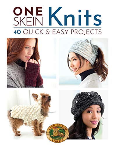 One-Skein Knits: 40 Quick & Easy Projects