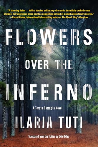 Flowers over the Inferno (A Teresa Battaglia Novel)