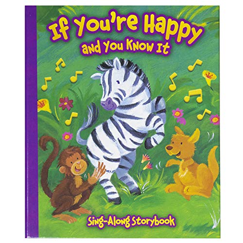 If You're Happy and You Know It - Sing-Along Storybook