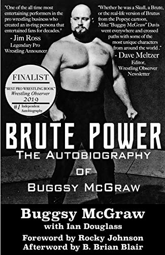 Brute Power: The Autobiography of Buggsy McGraw