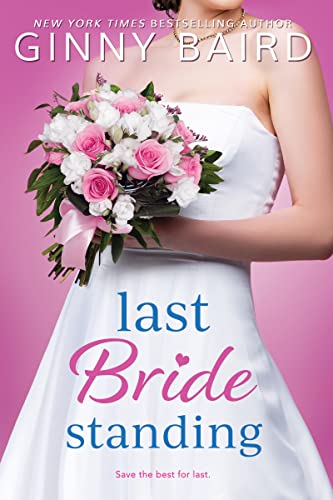 Last Bride Standing (Majestic Maine, 3)