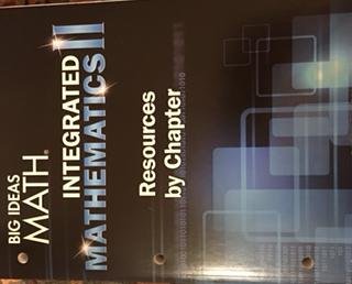 BIG IDEAS MATH Integrated Math 2: Resources by Chapter