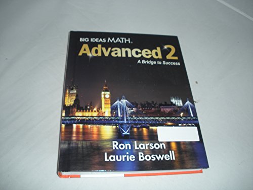 Big Ideas Math: A Bridge to Success, Advanced - 2014 (2)