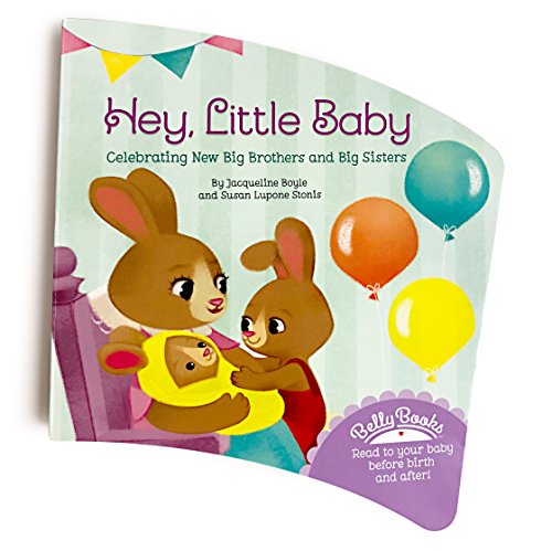 Hey Little Baby: A Belly Book
