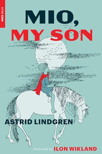 Mio, My Son (The New York Review Books Children's Collection)