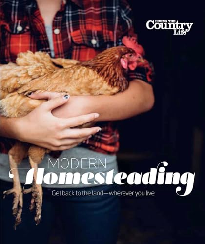 Modern Homesteading