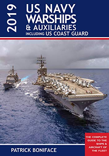 US Navy Warships and Auxiliaries 4th edition: Including US Coast Guard
