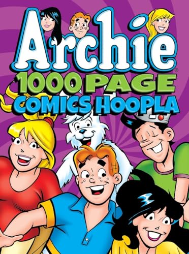 Archie Comics 1000 Page Comics Hoopla (Archie 1000 Page Digests)