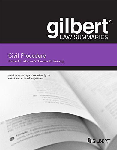 Gilbert Law Summary on Civil Procedure