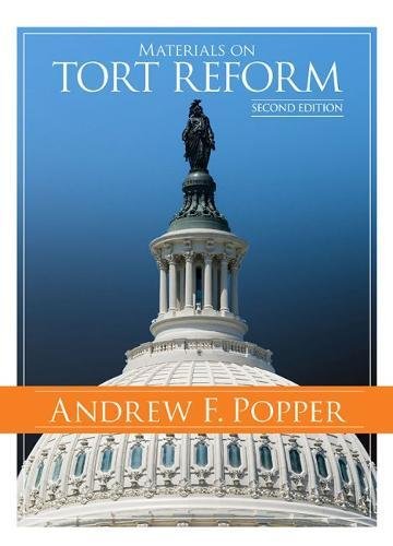 Materials on Tort Reform (Coursebook)