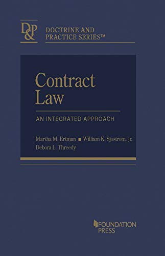 Contract Law, An Integrated Approach (Doctrine and Practice Series)