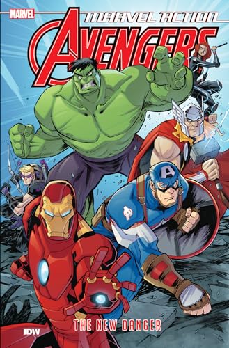 Marvel Action: Avengers: The New Danger (Book One)