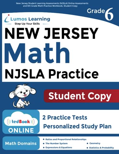 New Jersey Student Learning Assessments (NJSLA) Online Assessments and 6th Grade Math Practice Workbook, Student Copy: New Jersey Test Study Guide