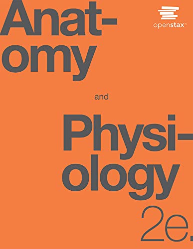 Anatomy and Physiology 2e by OpenStax (Official Print Version, paperback version, B&W), pack of 1 and 2