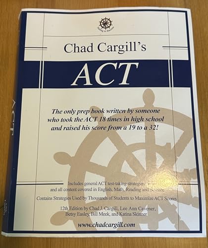 Chad Cargill's ACT 12th Edition