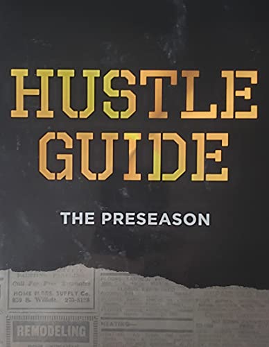 Hustle Guide - The Preseason