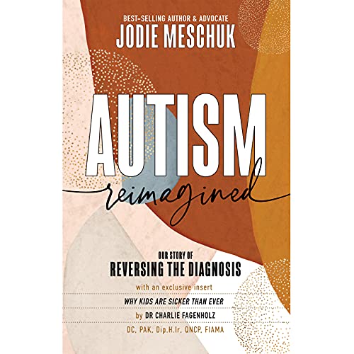 Autism Reimagined