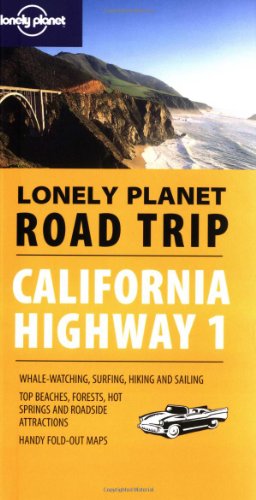 Lonely Planet Road Trip California Highway 1 (Road Trip Guides)