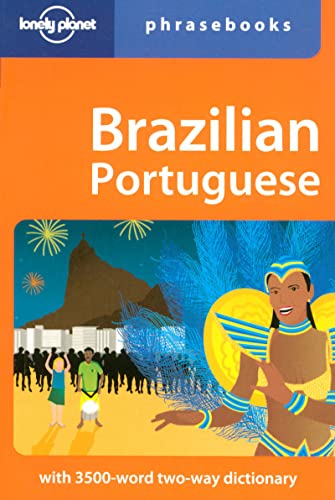 Brazilian Portuguese: Lonely Planet Phrasebook