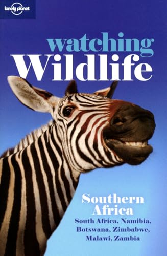 Lonely Planet Watching Wildlife: Southern Africa