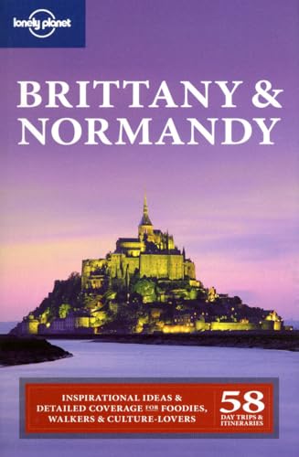 Brittany & Normandy 2 (Lonely Planet Regional Guide)