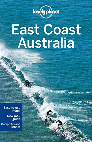 East Coast Australia 5 (Lonely Planet East Coast Australia)
