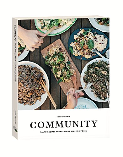 Community: Salad Recipes from Arthur Street Kitchen