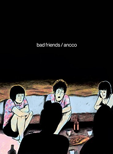 Bad Friends