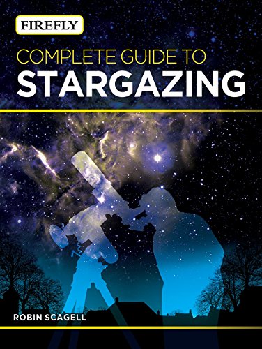 Firefly Complete Guide to Stargazing