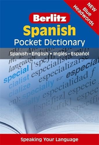 Berlitz Spanish Pocket Dictionary: Spanish- English / Ingles-espanol (English and Spanish Edition)