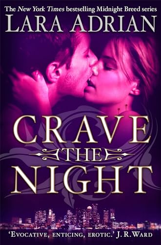 Crave The Night (Midnight Breed)
