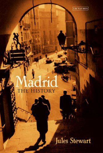 Madrid: The History