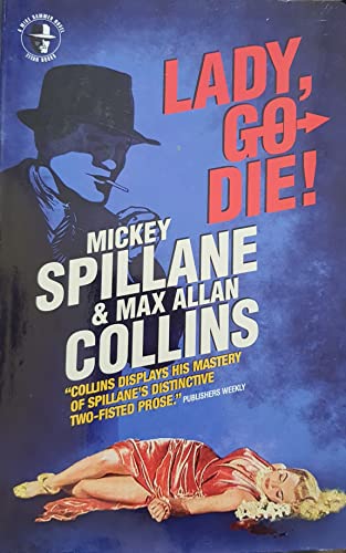 Mike Hammer: Mike Hammer - Lady, Go Die! Lady, Go Die!