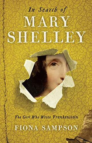 In Search Of Mary Shelley