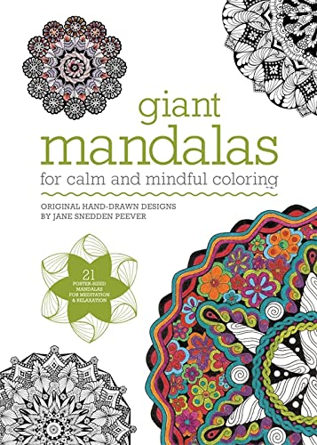 Giant Mandalas: For calm and mindful coloring
