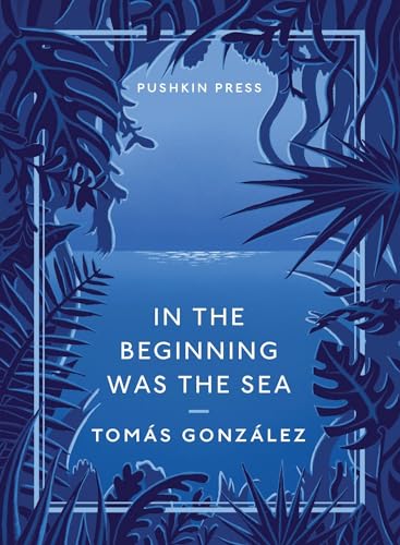 In the Beginning Was the Sea (Pushkin Collection)