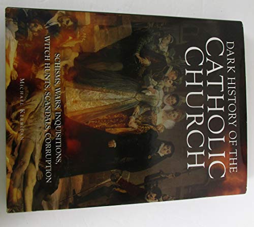 Dark history of the Catholic Church