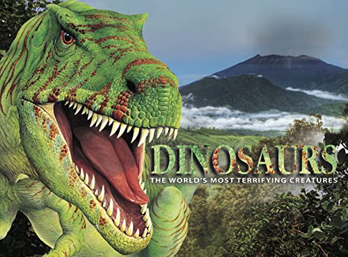 Dinosaurs: The World's Most Terrifying Predators
