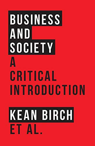 Business and Society: A Critical Introduction