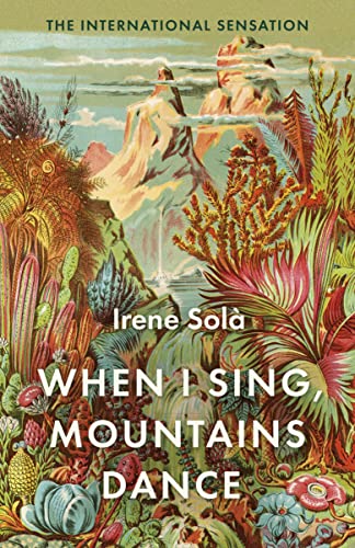 When I Sing  Mountains Dance