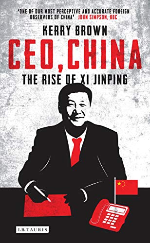 CEO, China: The Rise of Xi Jinping