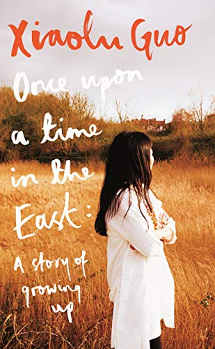 Once Upon A Time in the East: A Story of Growing up