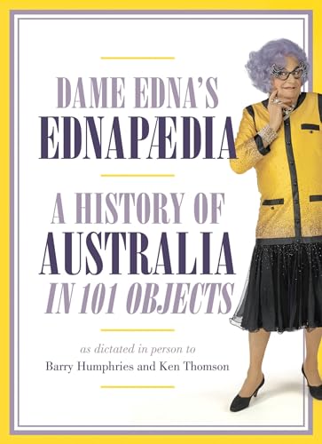 Ednapedia: A History of Australia in a Hundred Objects