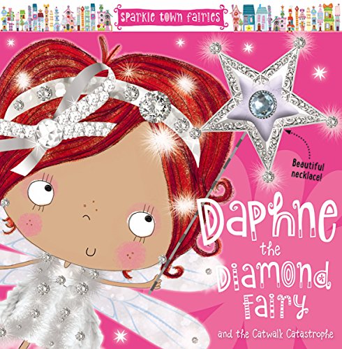 Daphne The Diamond Fairy (Sparkle Town Fairies)