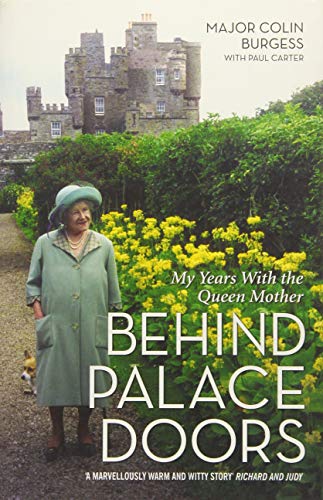 Behind Palace Doors: My Years with the Queen Mother