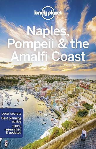 Lonely Planet Naples, Pompeii & the Amalfi Coast 6 (Travel Guide)