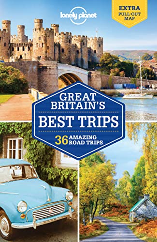 Lonely Planet Great Britain's Best Trips 1 (Trips Country)