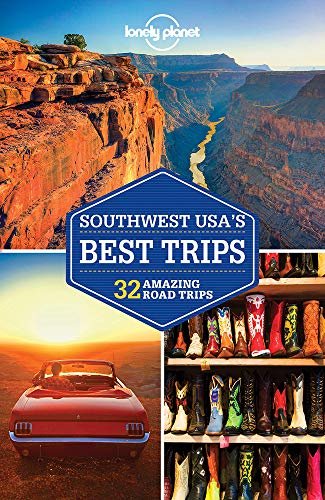 Lonely Planet Southwest USA's Best Trips 3 (Travel Guide)