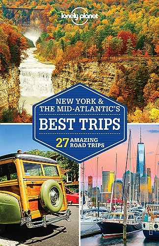 Lonely Planet New York & the Mid-Atlantic's Best Trips 3 (Travel Guide)