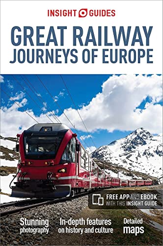 Insight Guides Great Railway Journeys of Europe (Travel Guide with Free eBook)